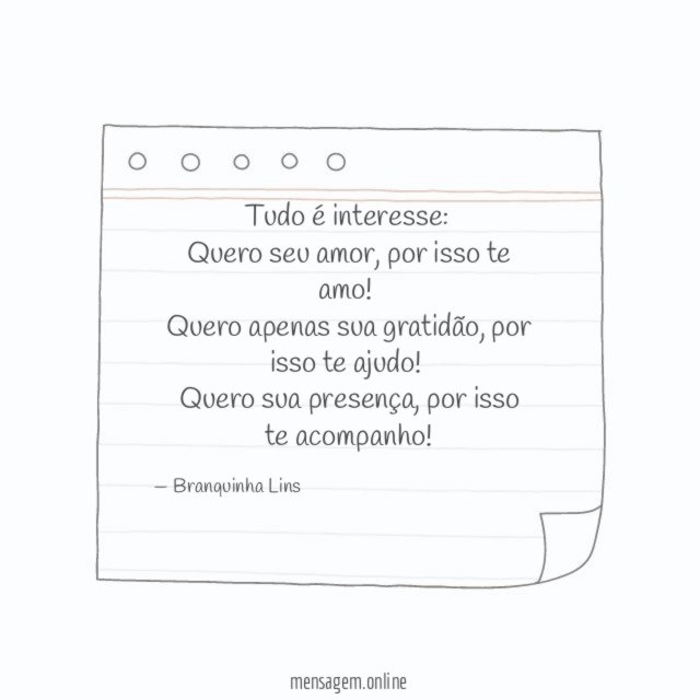 Tudo é interesse