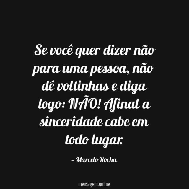 Se você quer dizer não para uma pessoa
