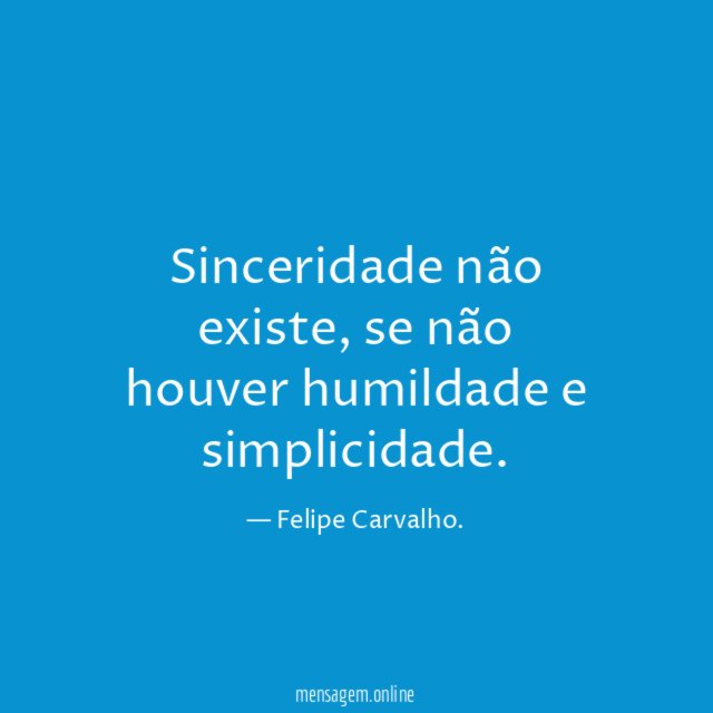 Sinceridade não existe