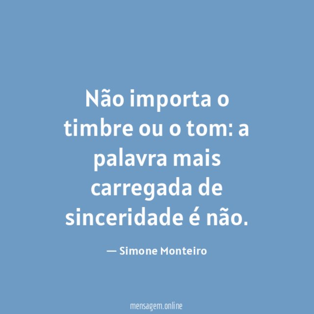 Não importa o timbre ou o tom