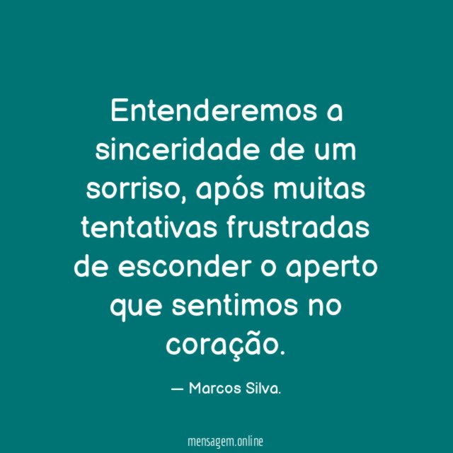 Entenderemos a sinceridade de um sorriso