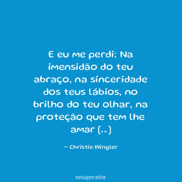 E eu me perdi