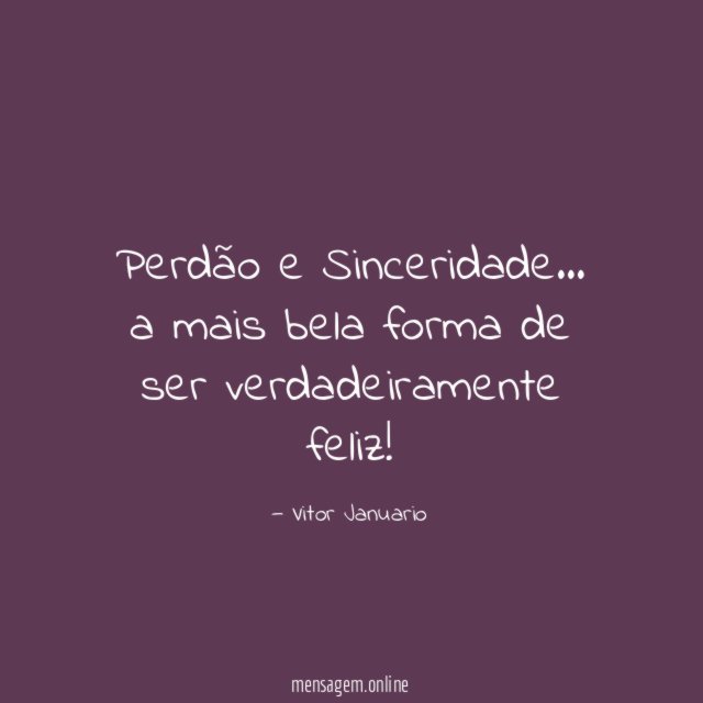 Perdão e Sinceridade