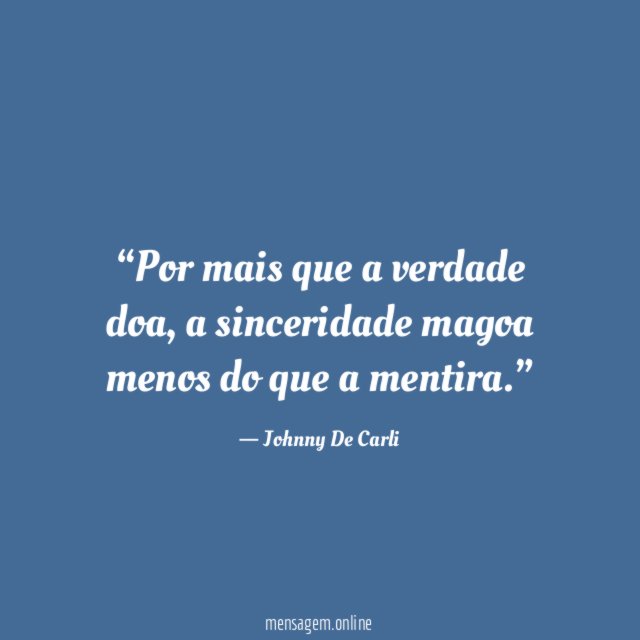 Por mais que a verdade doa