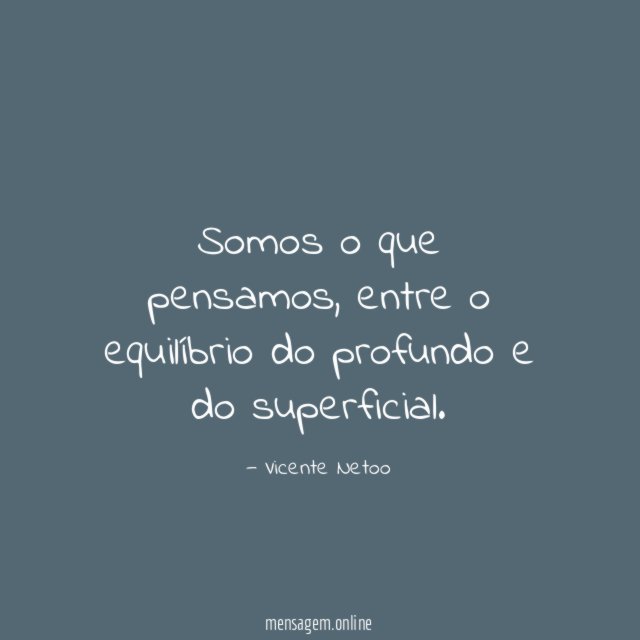 Somos o que pensamos