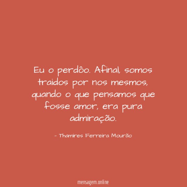 Eu o perdôo