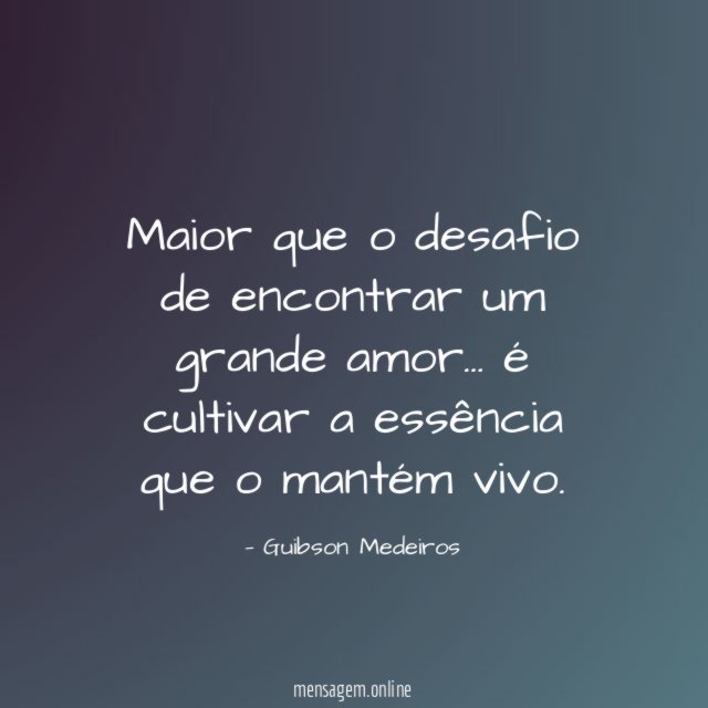 Maior que o desafio de encontrar um grande amor