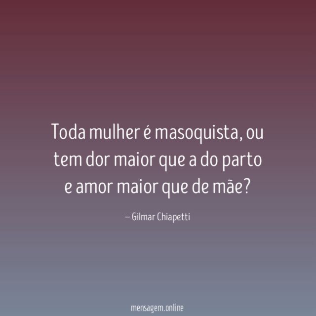 Toda mulher é masoquista