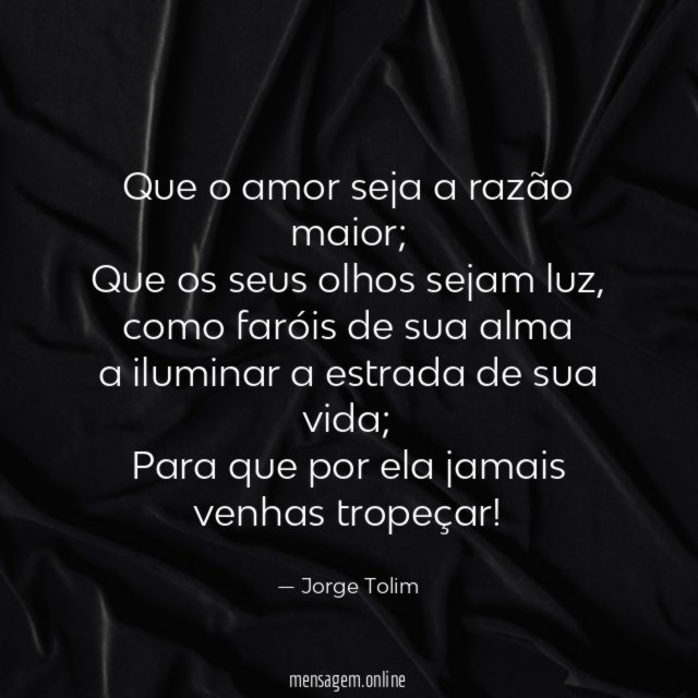 Que o amor seja a razão maior