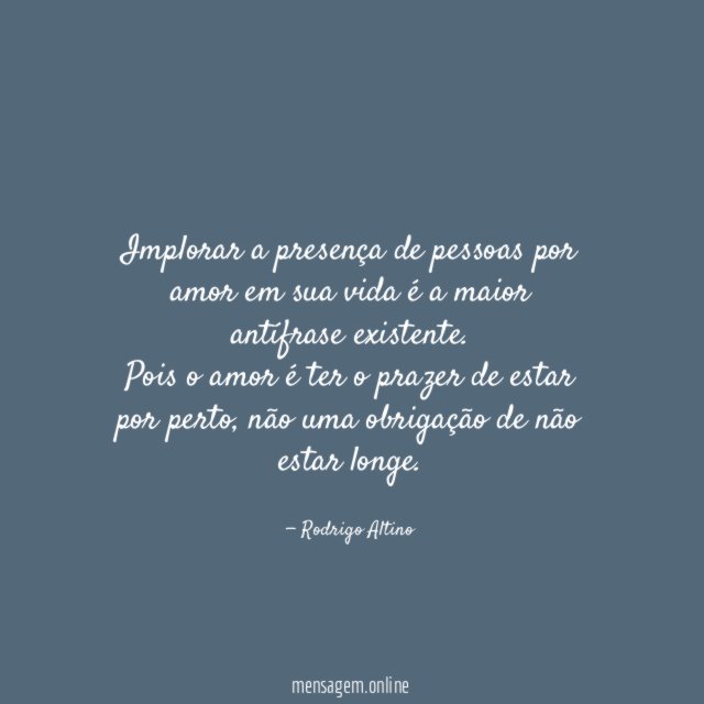 Implorar a presença de pessoas por amor em