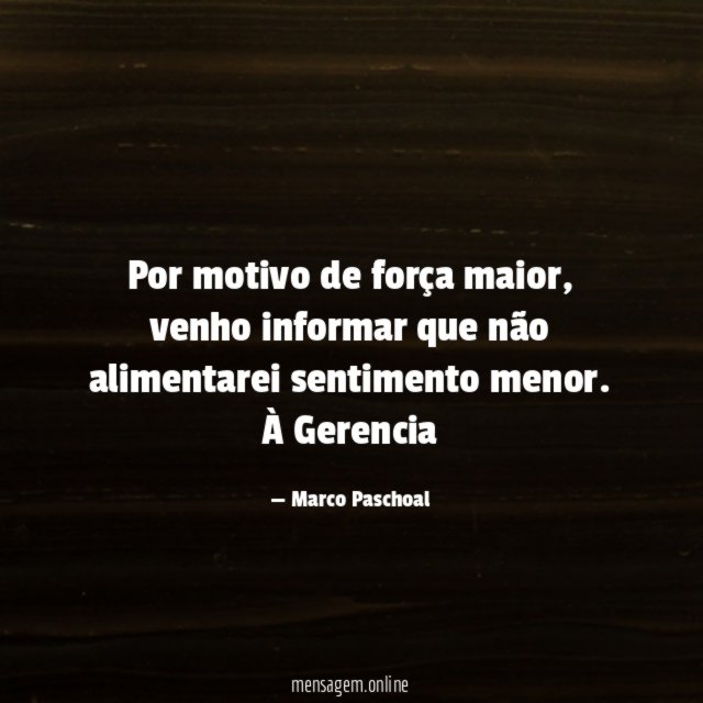 Por motivo de força maior