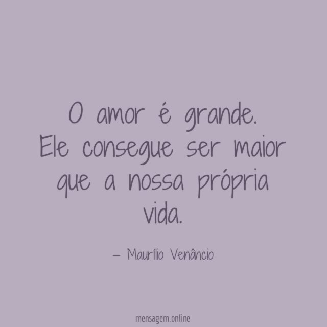 O amor é grande