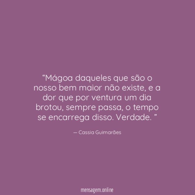 Mágoa daqueles que são o nosso bem maior