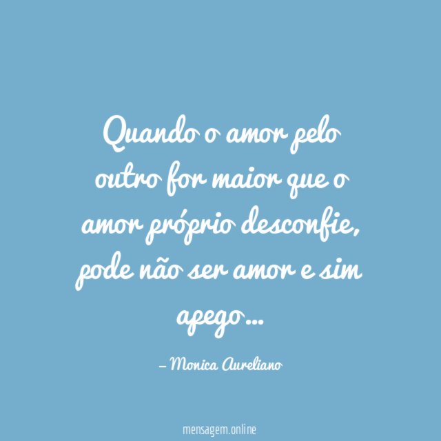 Quando o amor pelo outro for maior que