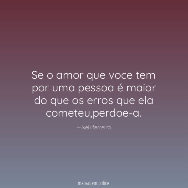 Se o amor que voce tem por uma