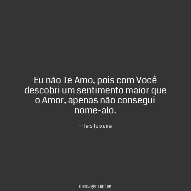 Eu não Te Amo