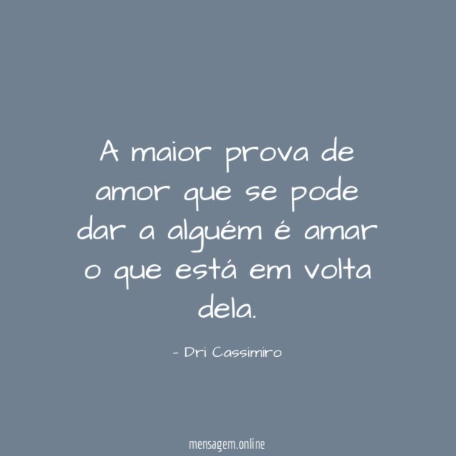 A maior prova de amor que se pode