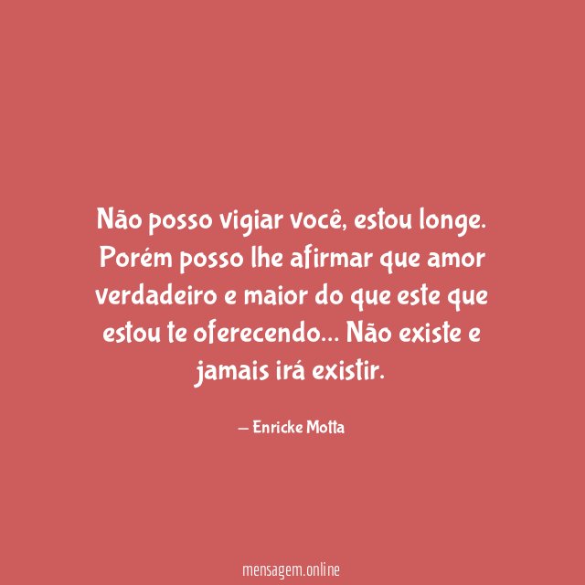 Não posso vigiar você
