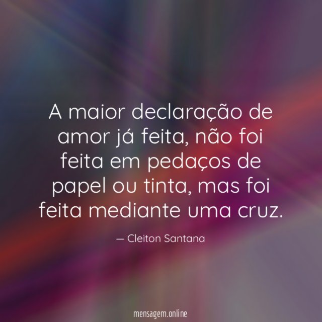 A maior declaração de amor já feita