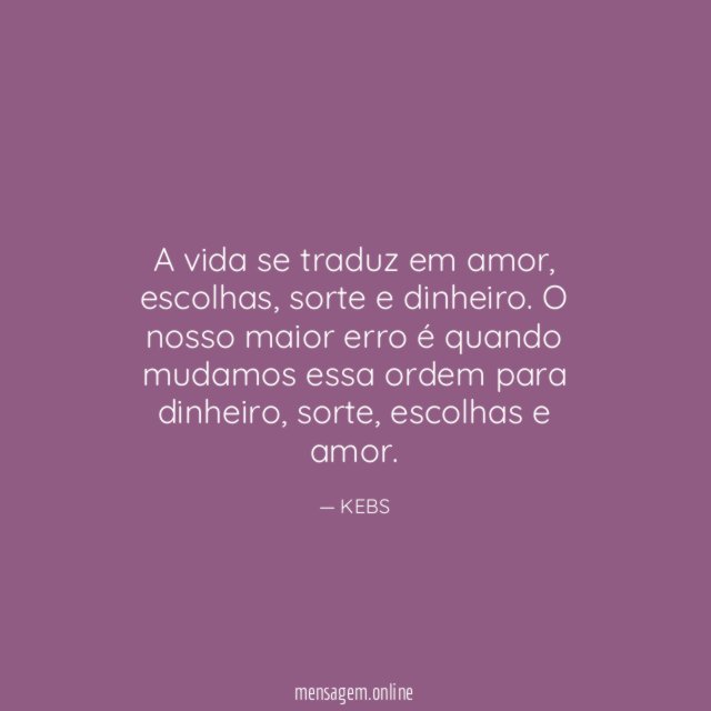 A vida se traduz em amor