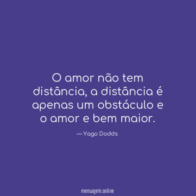 O amor não tem distância