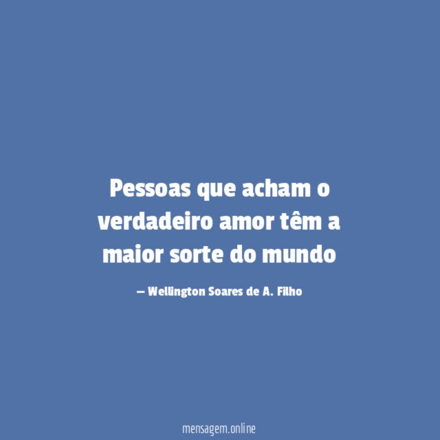 Pessoas que acham o verdadeiro amor têm a