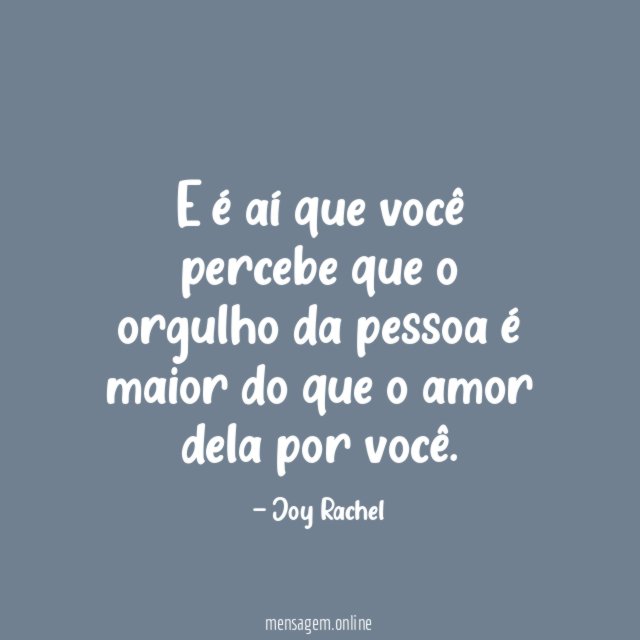 E é aí que você percebe que