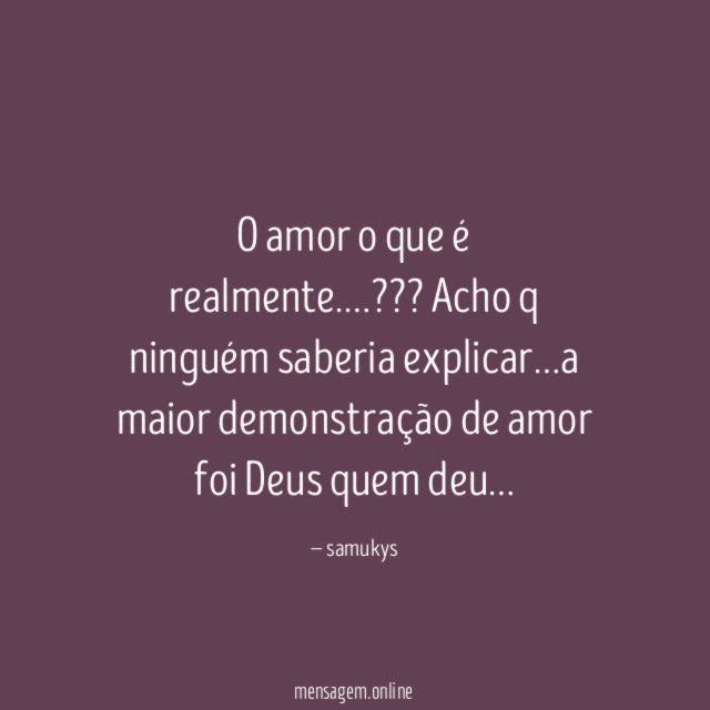 O amor o que é realmente