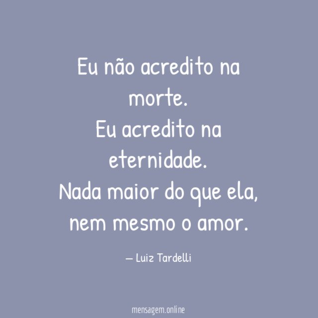 Eu não acredito na morte