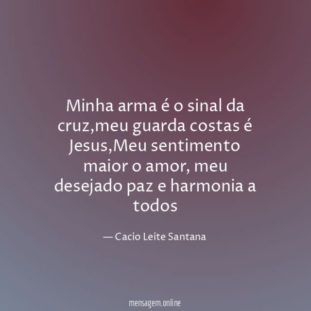Minha arma é o sinal da cruz