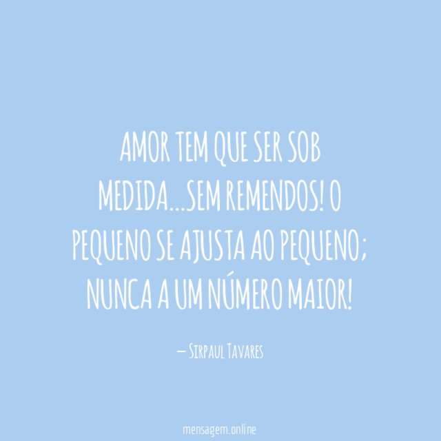 AMOR TEM QUE SER SOB MEDIDA