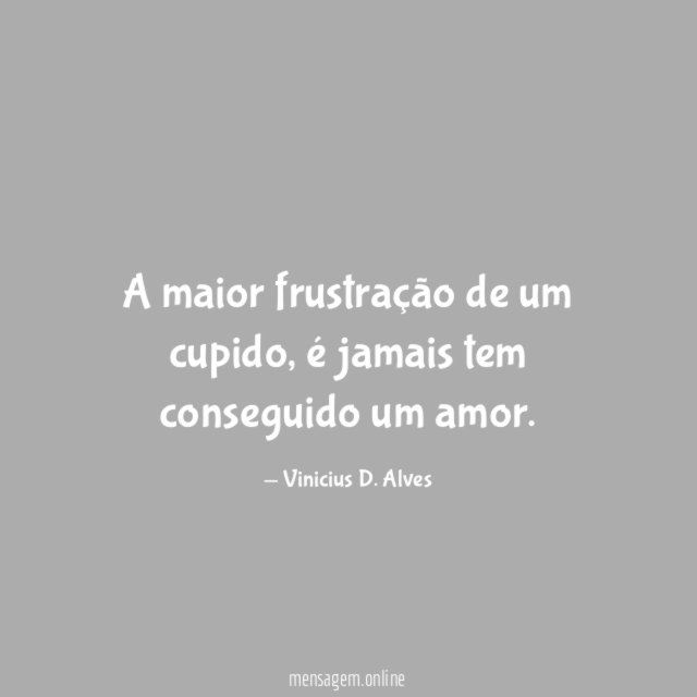 A maior frustração de um cupido