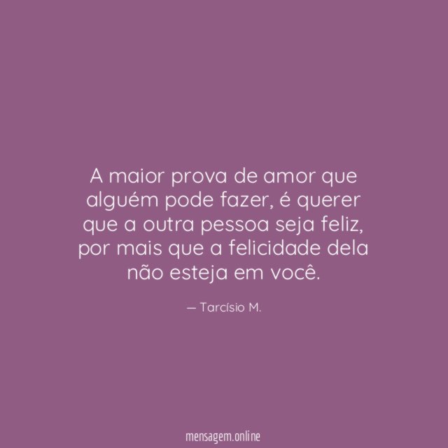 A maior prova de amor que alguém pode fazer