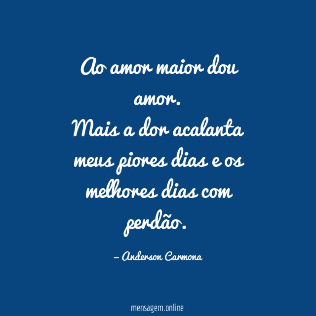 Ao amor maior dou amor
