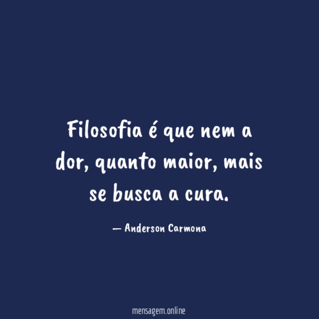 Filosofia é que nem a dor
