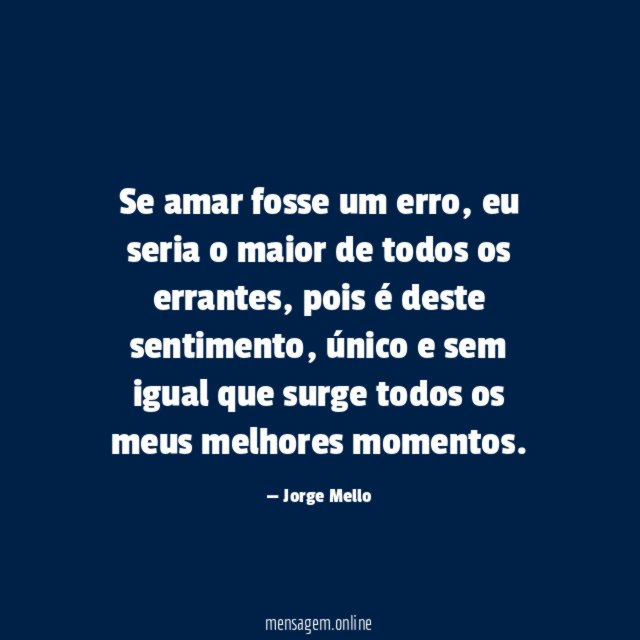 Se amar fosse um erro