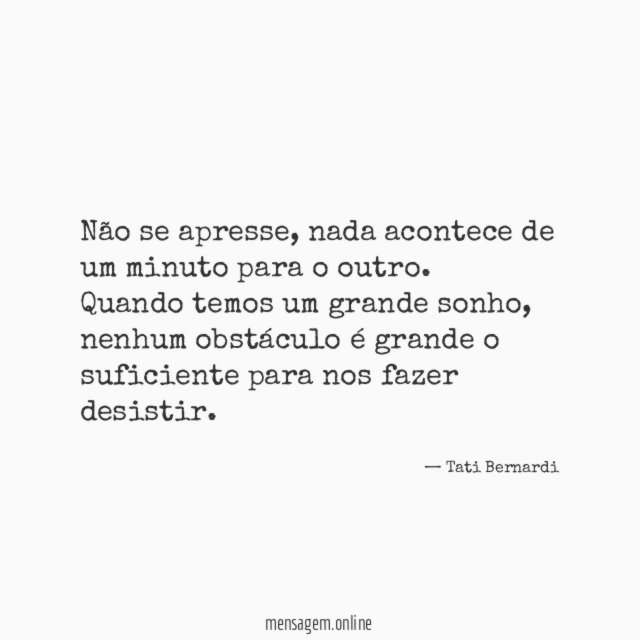 Não se apresse
