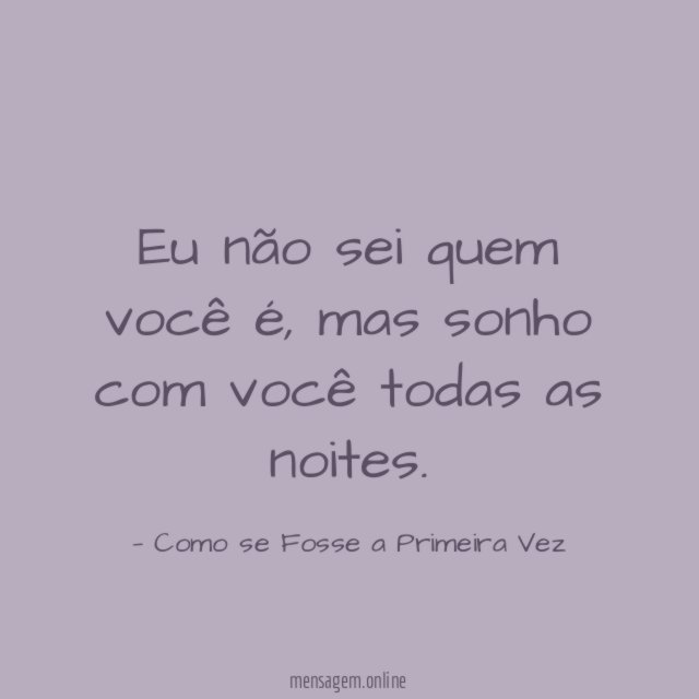 Eu não sei quem você é