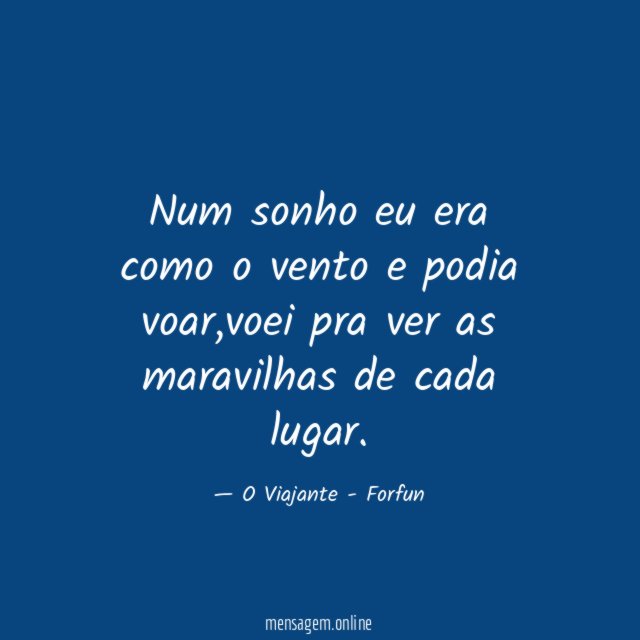 Num sonho eu era como o vento e podia voar
