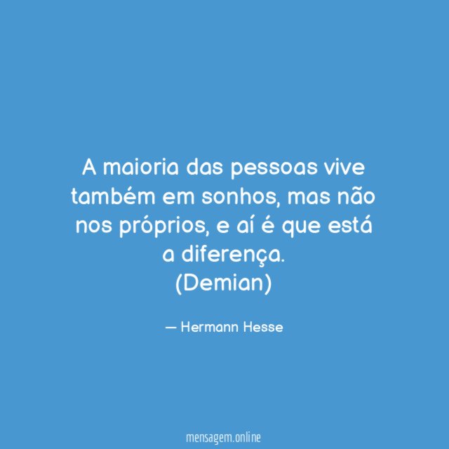 A maioria das pessoas vive também em sonhos