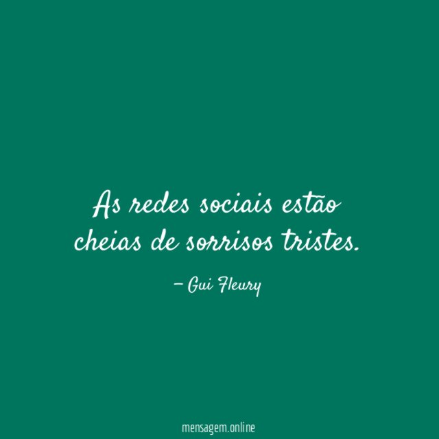 As redes sociais estão cheias de sorrisos tristes