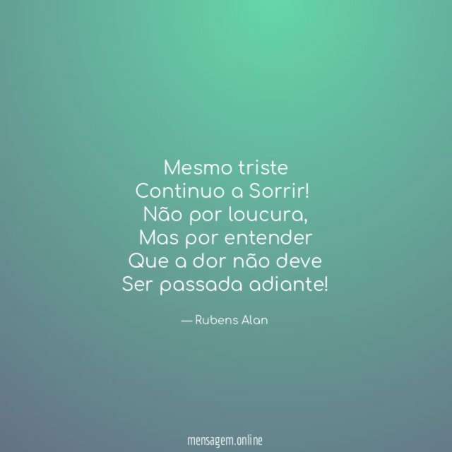 Mesmo triste Continuo a Sorrir