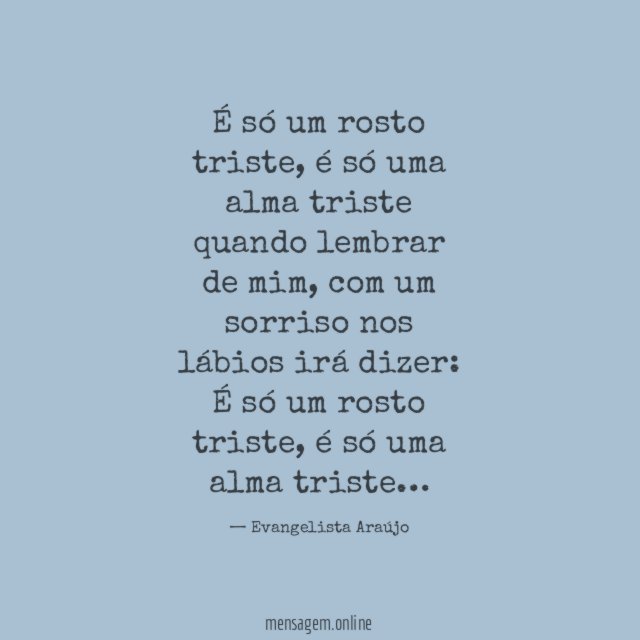 É só um rosto triste
