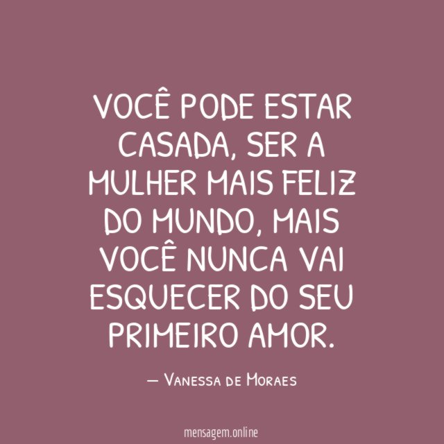 Você pode estar casada