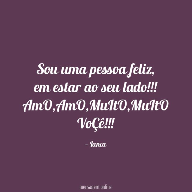 Sou uma pessoa feliz