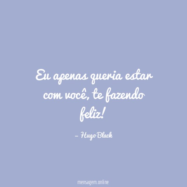 Eu apenas queria estar com você
