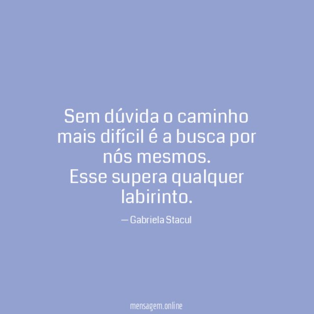 Sem dúvida o caminho mais difícil é a