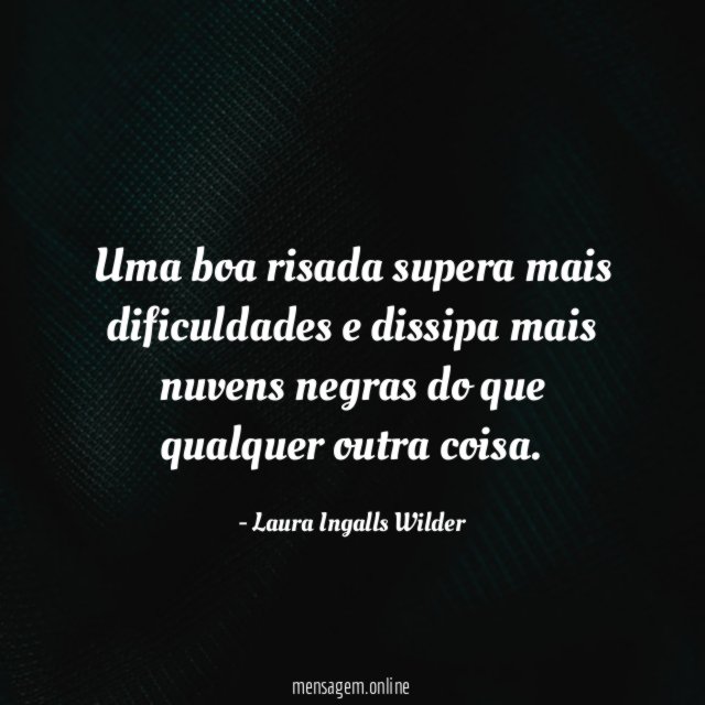 Uma boa risada supera mais dificuldades e dissipa