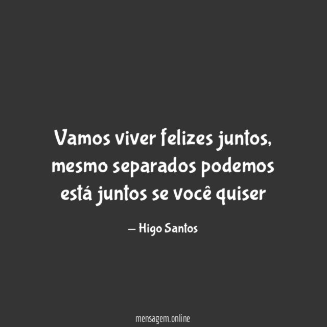 Vamos viver felizes juntos