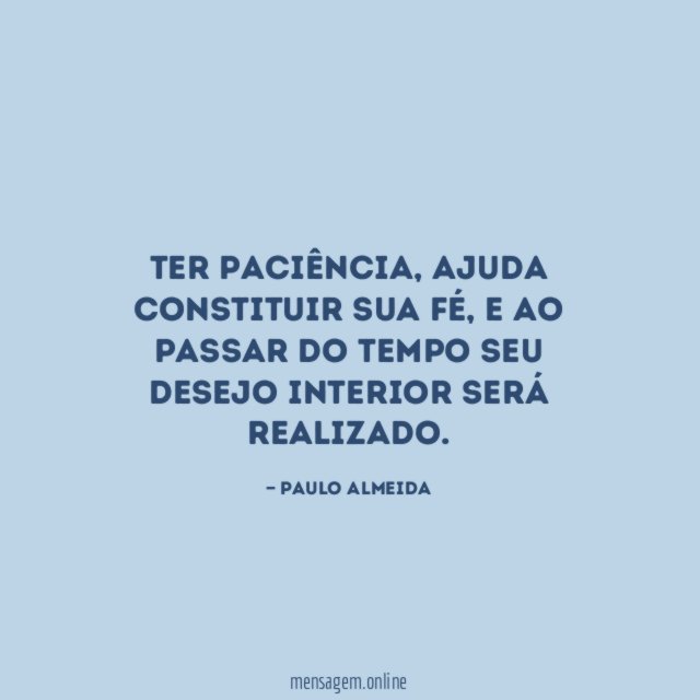 Ter paciência